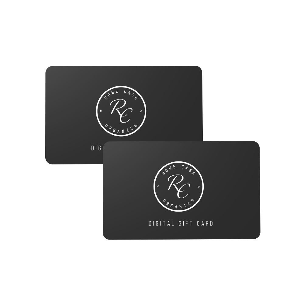 Rowe Casa Organics Gift Card